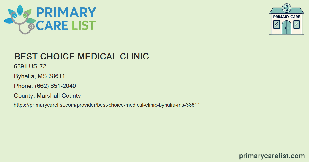 Best Choice Medical Clinic - Primary Care in Byhalia, MS