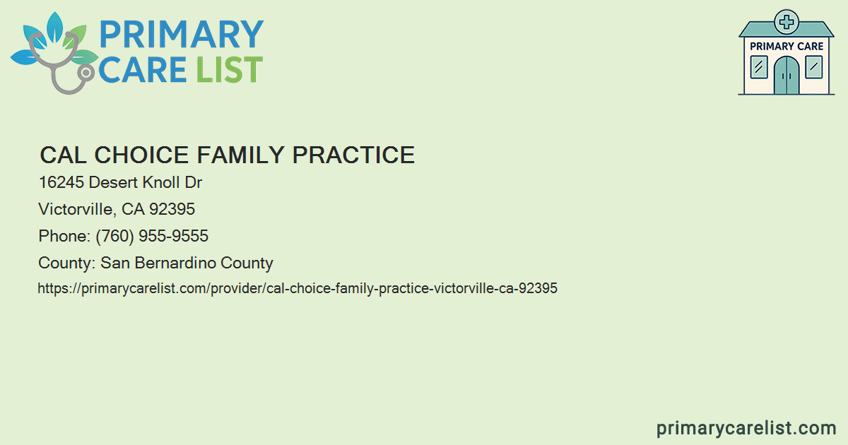 Cal Choice Family Practice - Primary Care in Victorville,