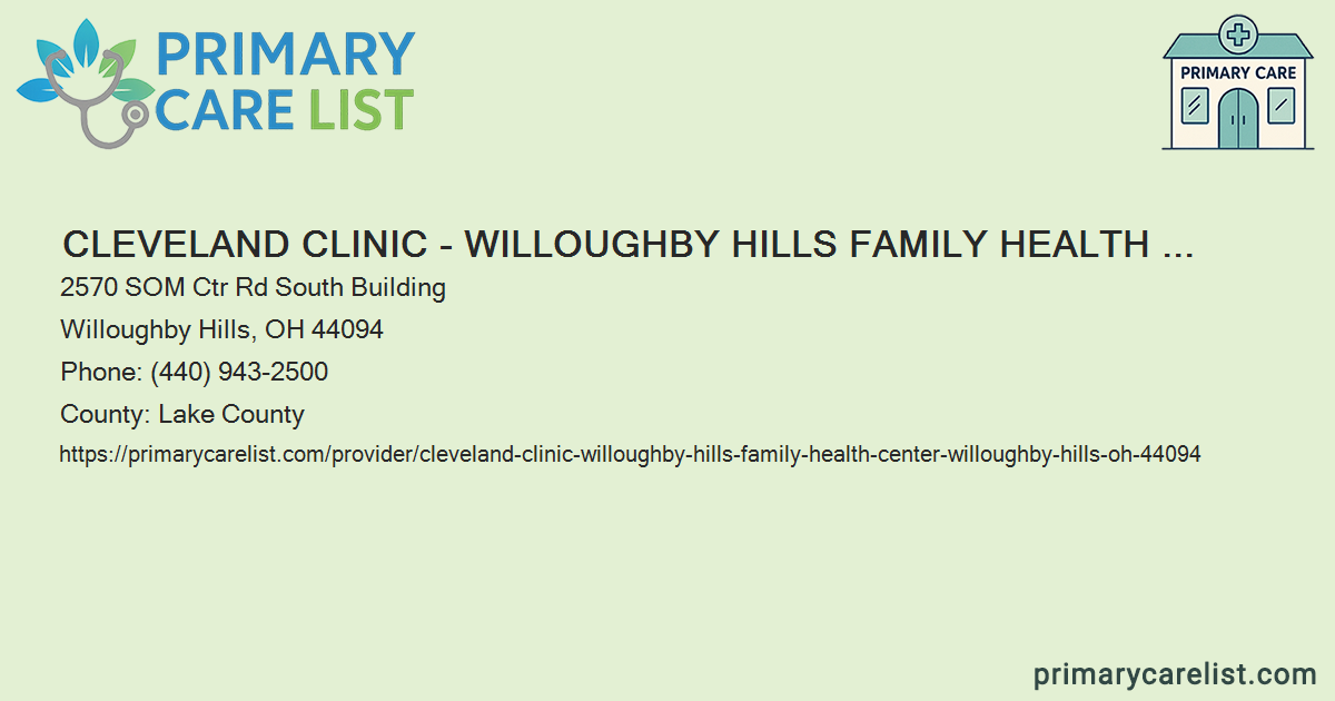 Cleveland Clinic - Willoughby Hills Family Health Center
