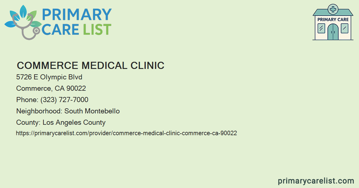 Commerce Medical Clinic - Primary Care in Commerce, CA 90
