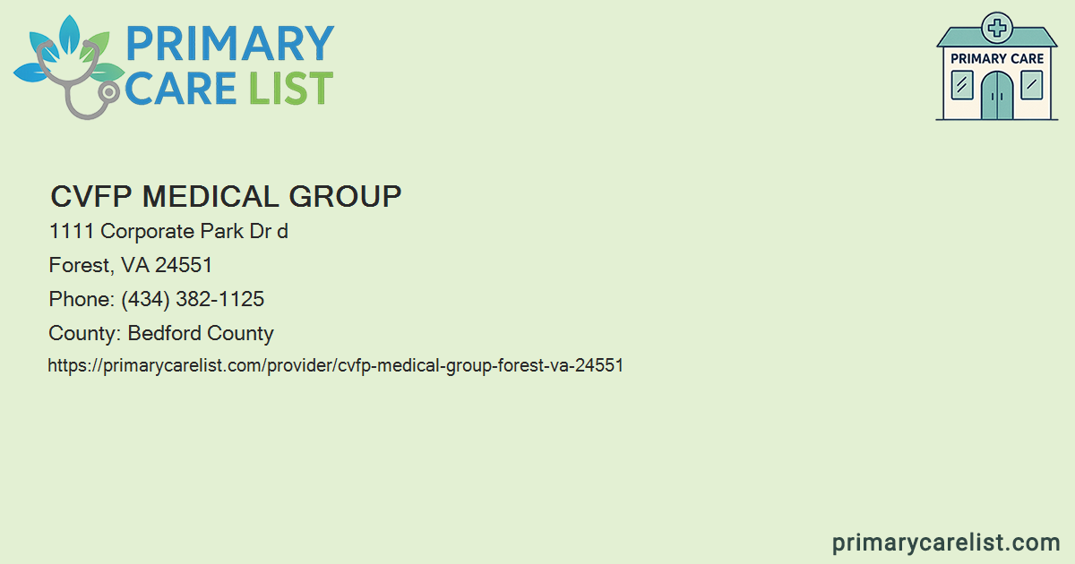 CVFP Medical Group - Primary Care in Forest, VA 24551