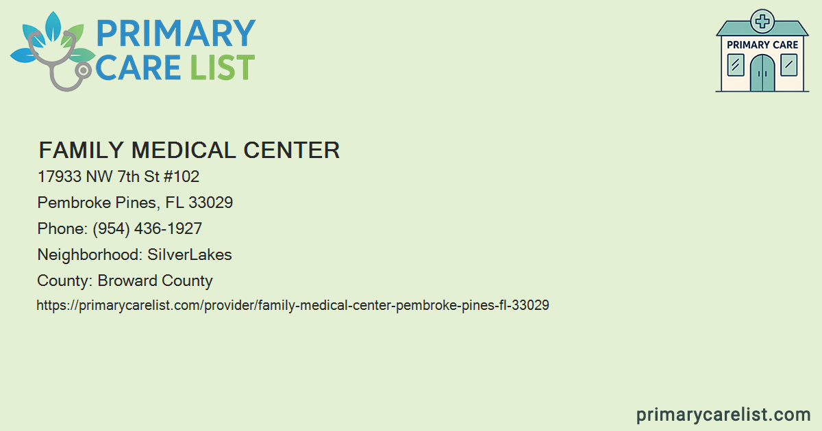 Family Medical Center - Primary Care in Pembroke Pines, F