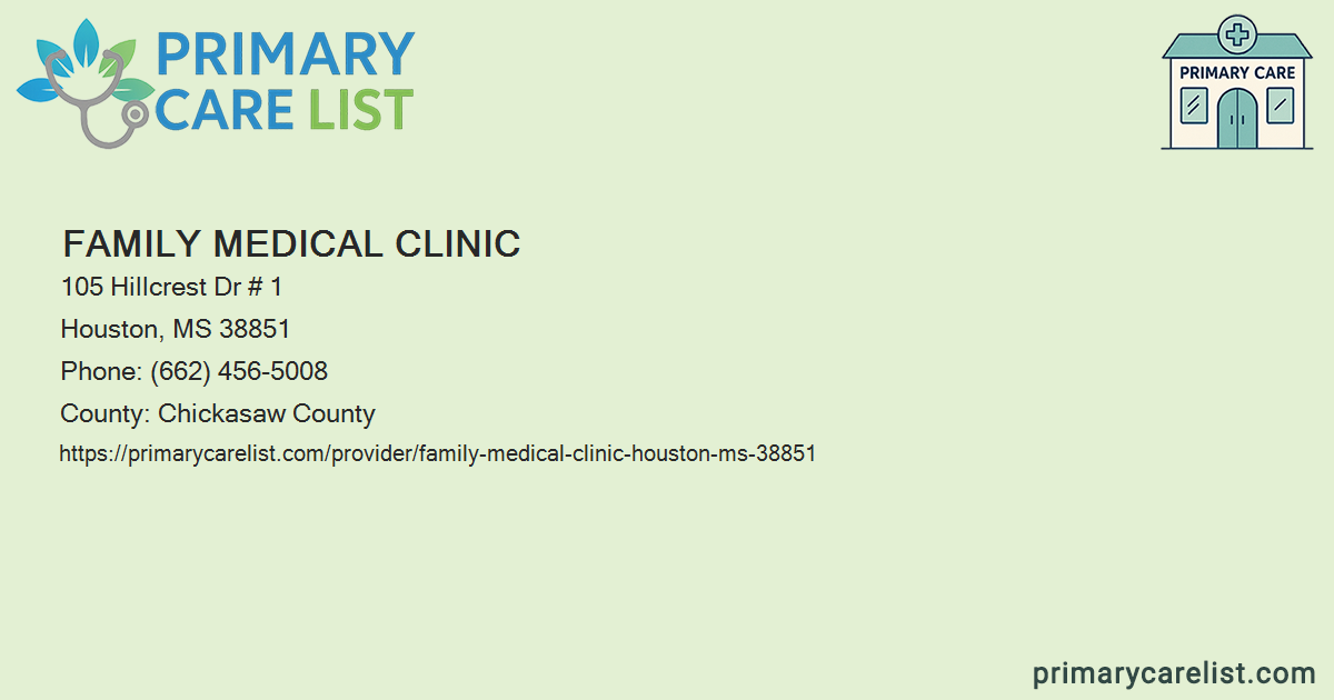 Family Medical Clinic - Primary Care in Houston, MS 38851