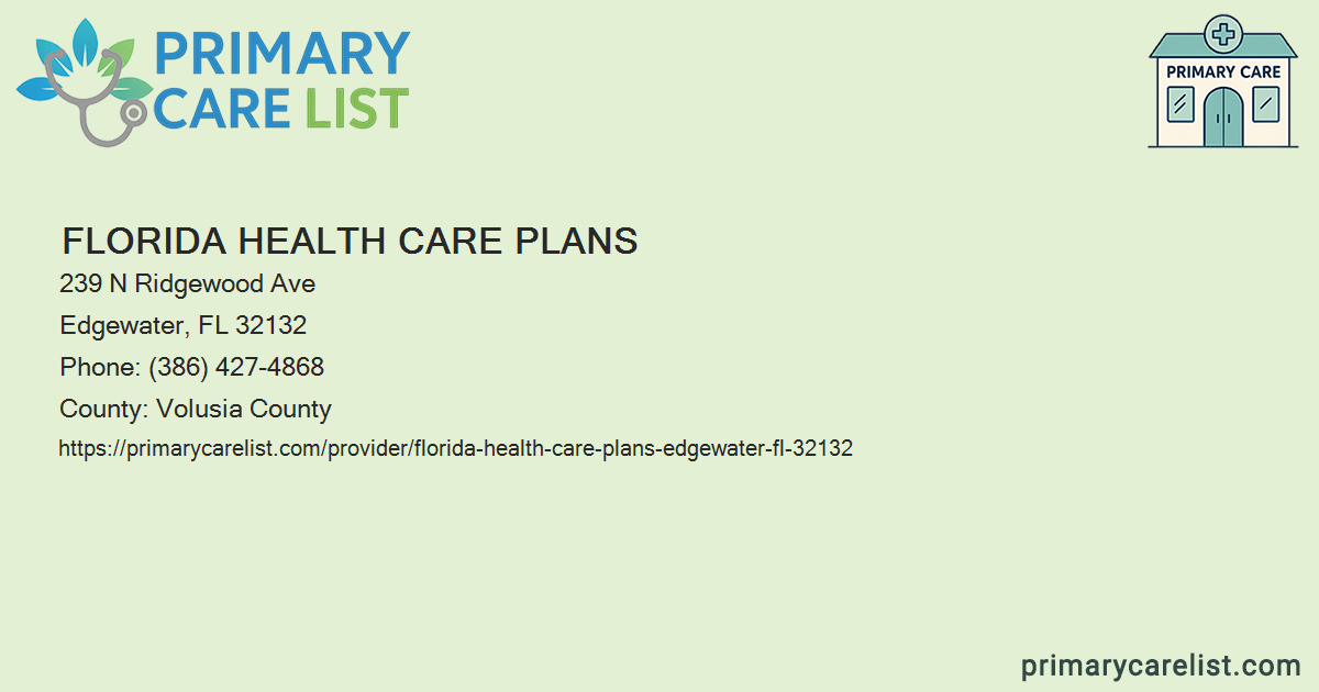Florida Health Care Plans - Primary Care in Edgewater, FL
