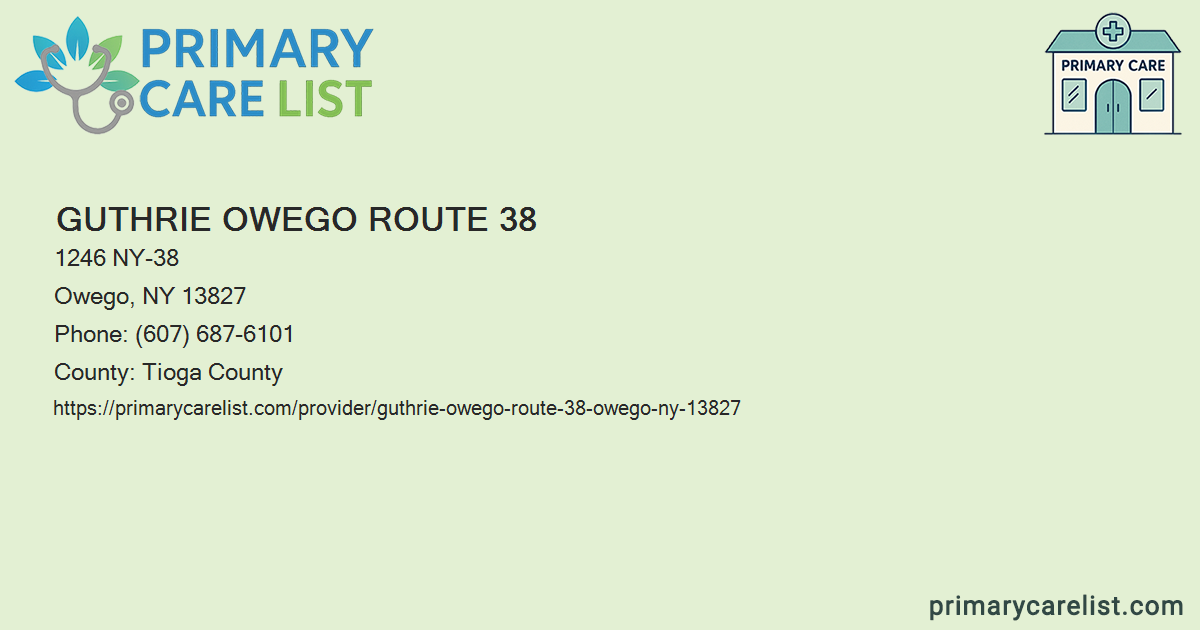 Guthrie Owego Route 38 - Primary Care in Owego, NY 13827