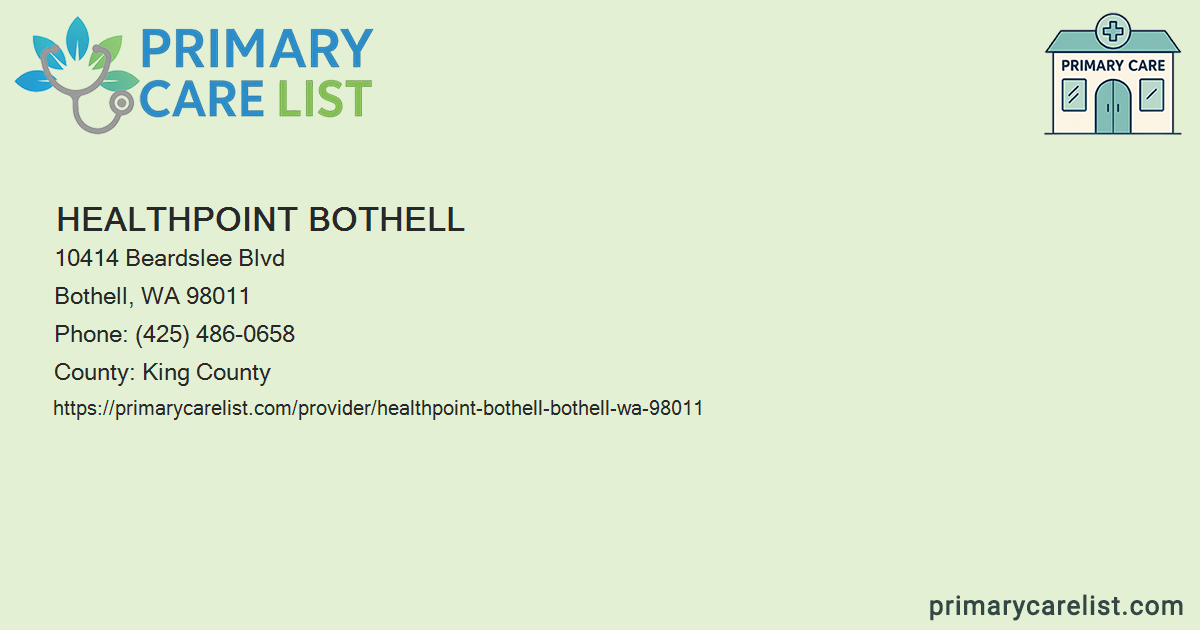 HealthPoint Bothell - Primary Care in Bothell, WA 98011
