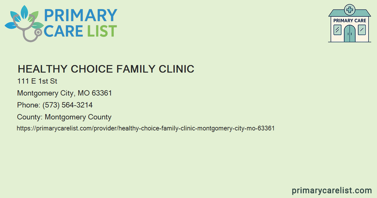 Healthy Choice Family Clinic - Primary Care in Montgomery