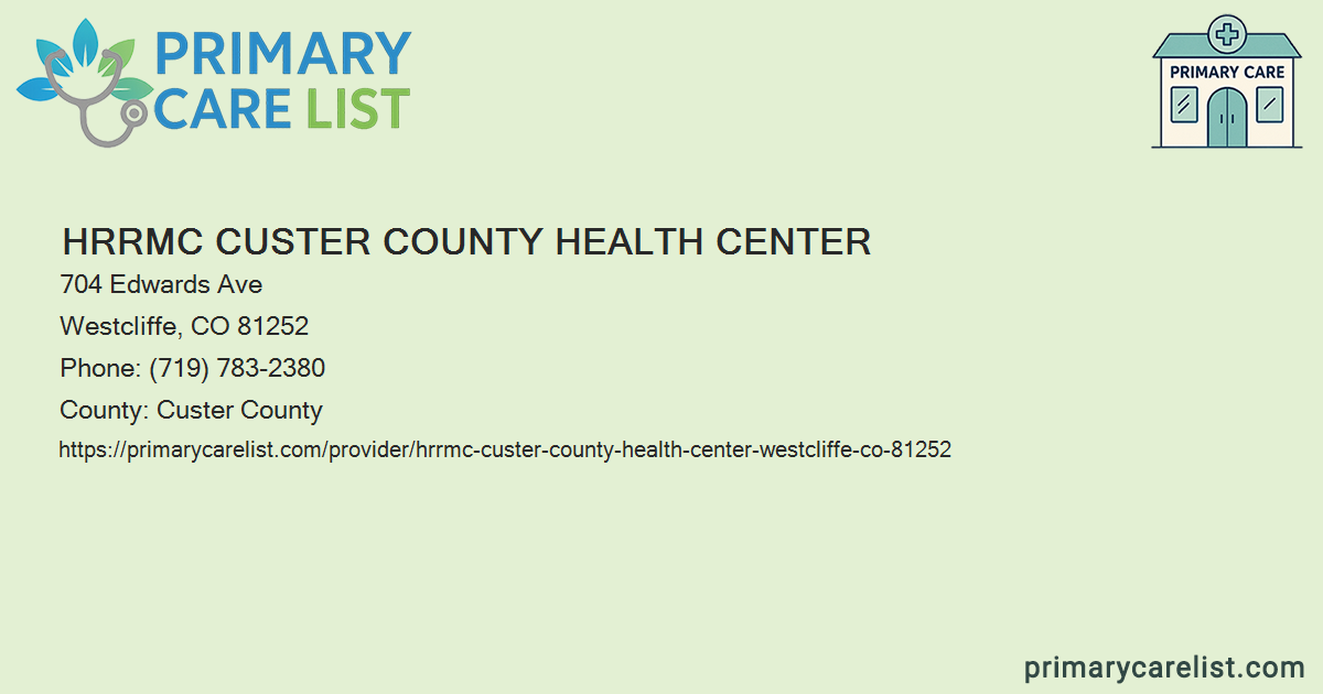 HRRMC Custer County Health Center - Primary Care in Westc