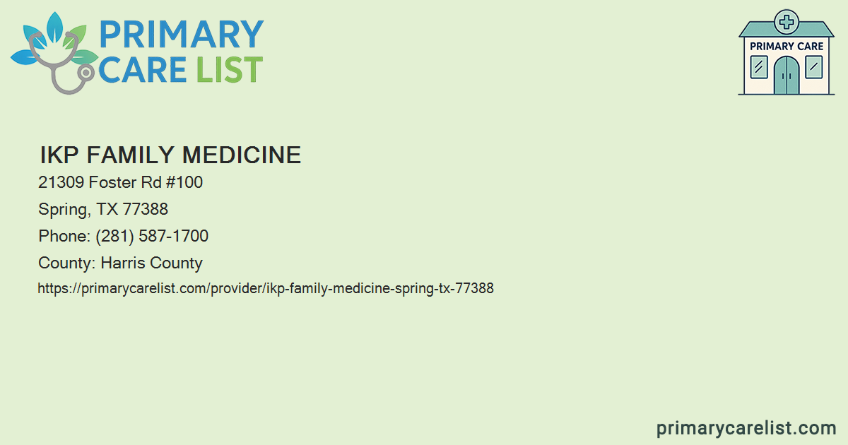 IKP Family Medicine - Primary Care in Spring, TX 77388