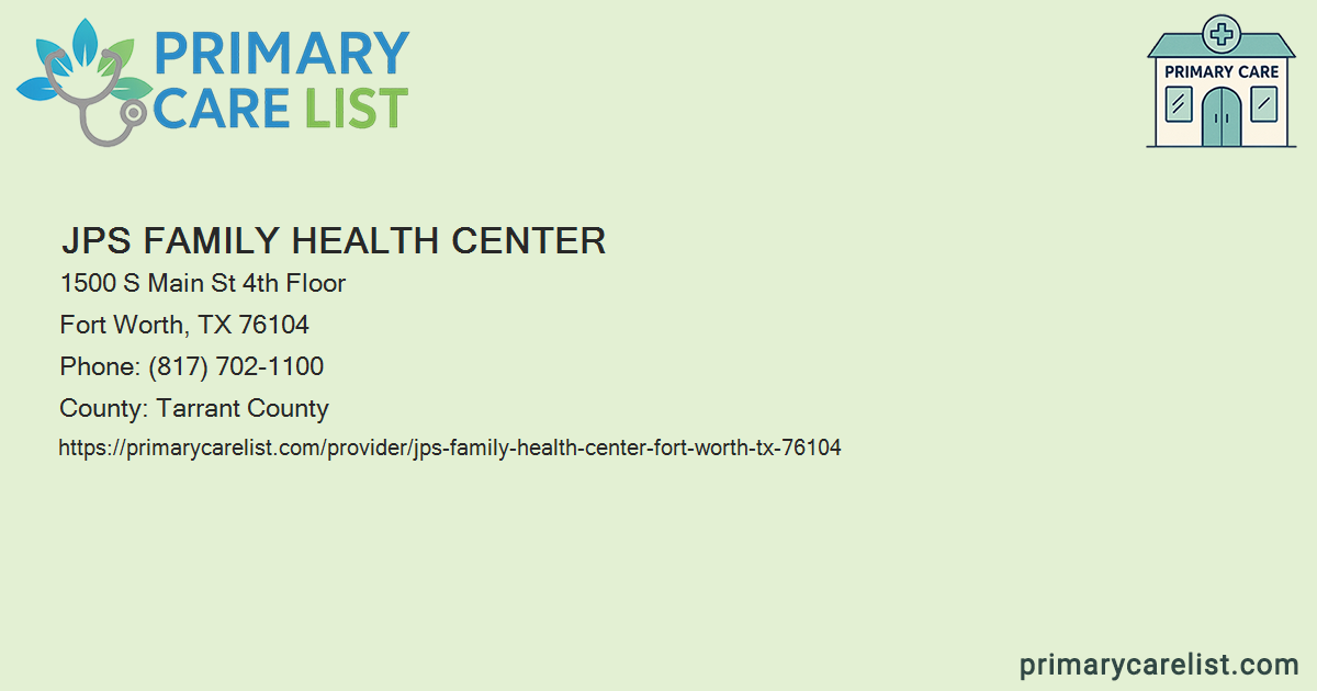 JPS Family Health Center - Primary Care in Fort Worth, TX
