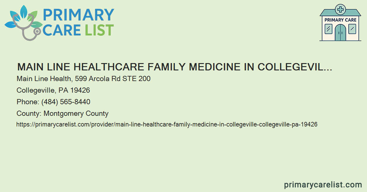 Main Line HealthCare Family Medicine in Collegeville - Pr