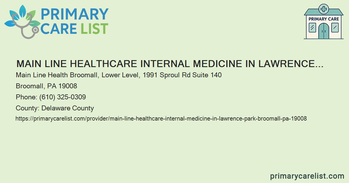 Main Line HealthCare Internal Medicine in Lawrence Park