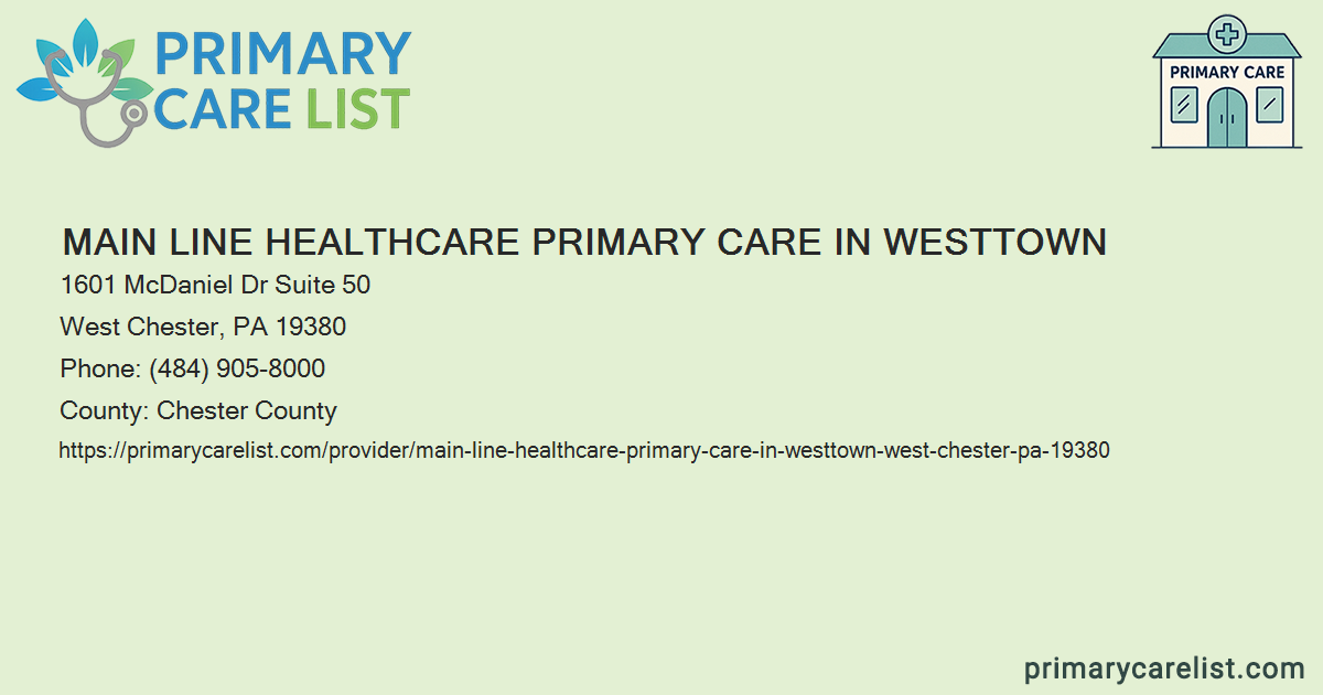 Main Line HealthCare Primary Care in Westtown - Primary C