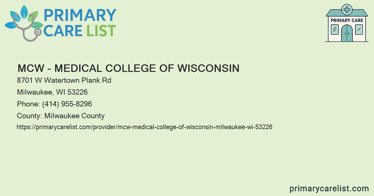 MCW - Medical College of Wisconsin - Primary Care in Milw