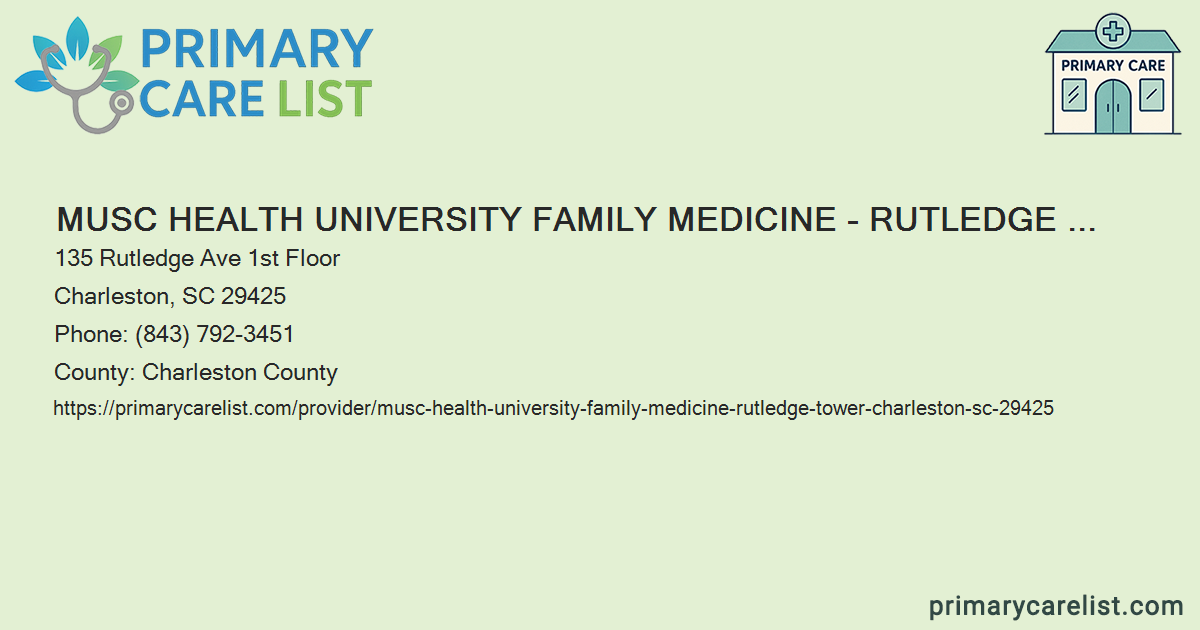 MUSC Health University Family Medicine - Rutledge Tower