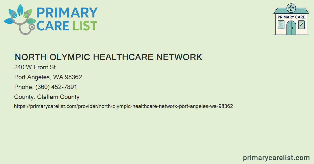 North Olympic Healthcare Network Port Angeles
		Providing Comprehensive Medical Care in Port Angeles