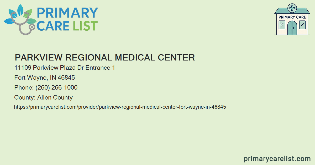 Prmc Map Parkview Regional Medical Center - Primary Care in Fort W