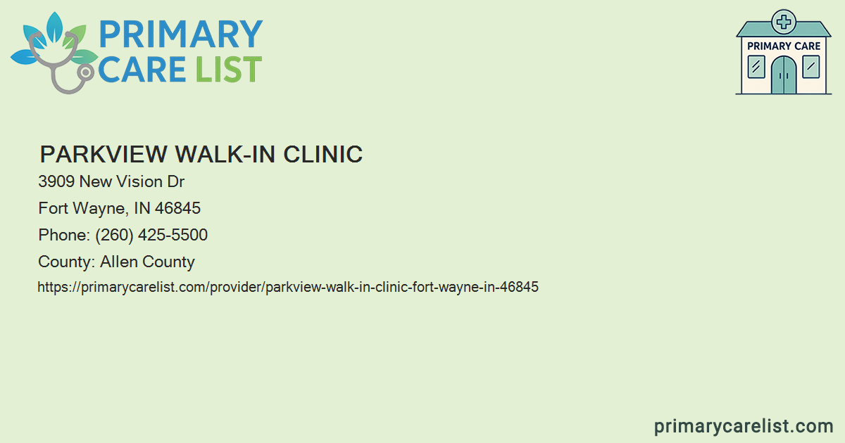 Parkview Walk-in Clinic - Primary Care in Fort Wayne, IN 46