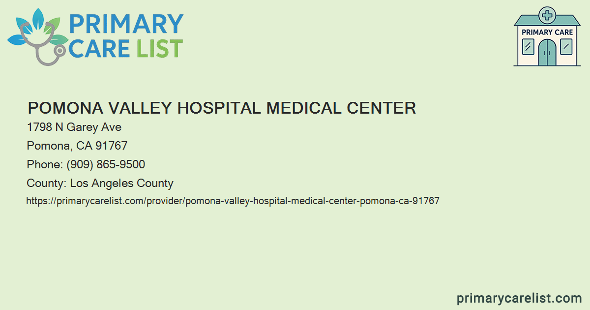Pomona Valley Hospital Medical Center - Primary Care in P