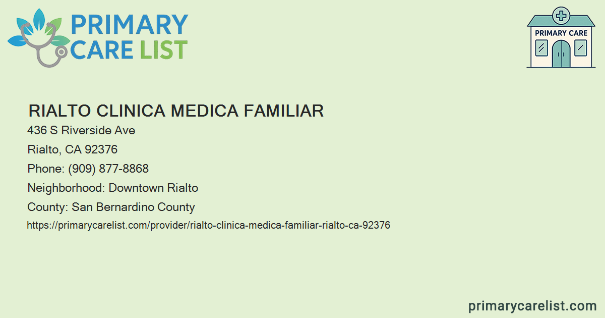 Rialto Clinica Medica Familiar - Primary Care in Rialto,
