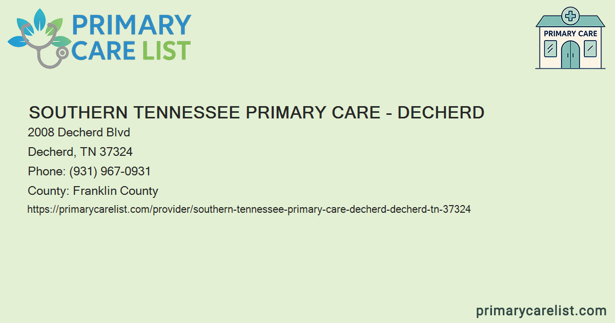 Southern Tennessee Primary Care - Decherd - Primary Care