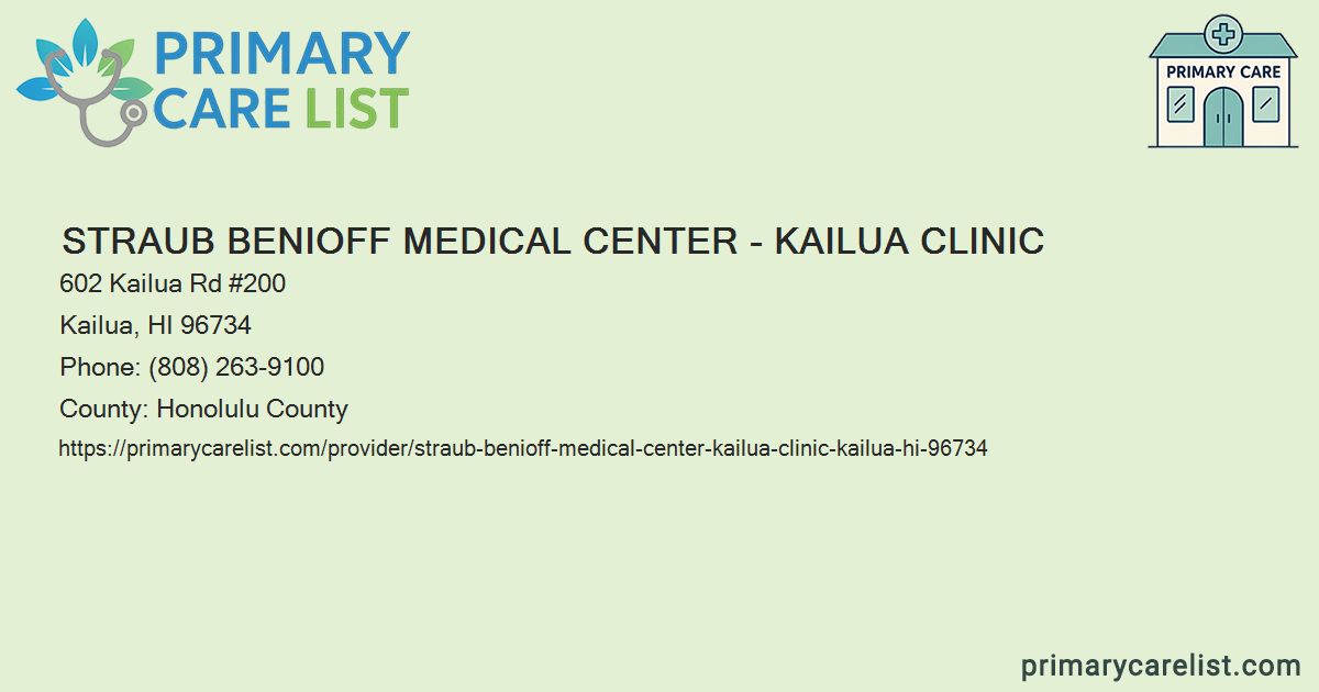 Staruib Straub Benioff Medical Center - Kailua Clinic - Primary C