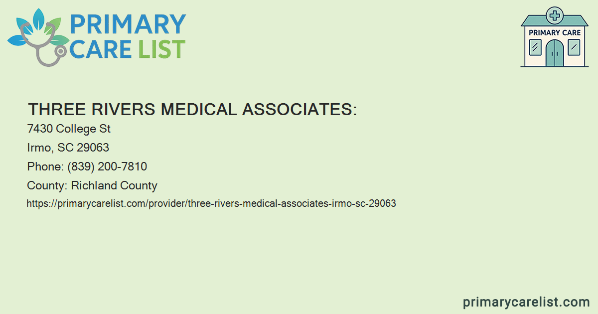 Provider Three Three Rivers Medical Associates: - Primary Care in Irmo,