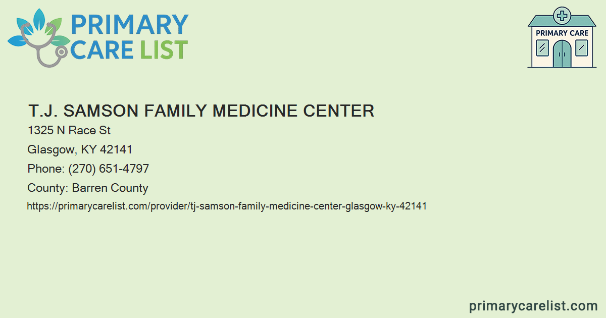 T.J. Samson Family Medicine Center - Primary Care in Glas