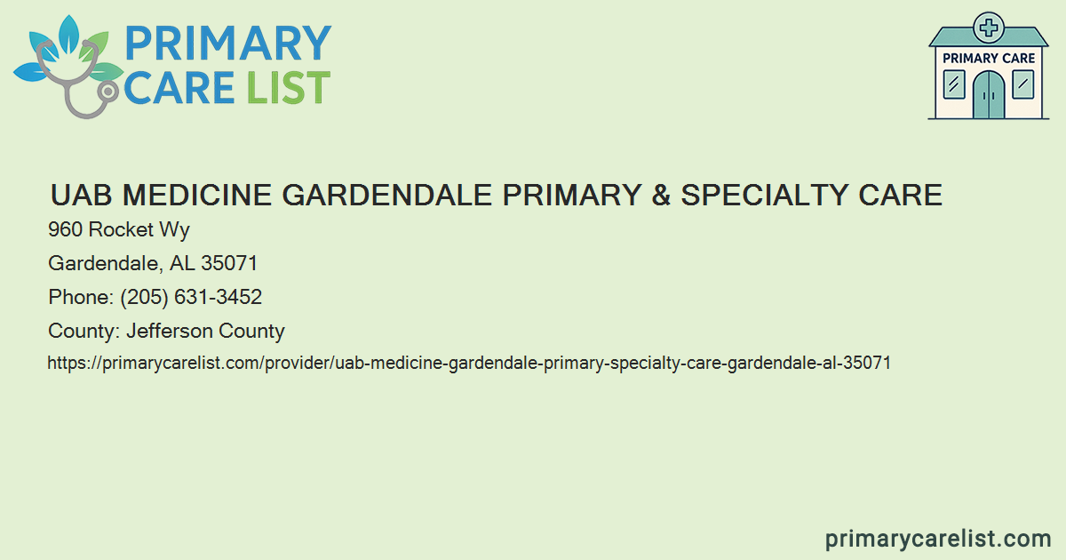 UAB Medicine Gardendale Primary & Specialty Care - Primary