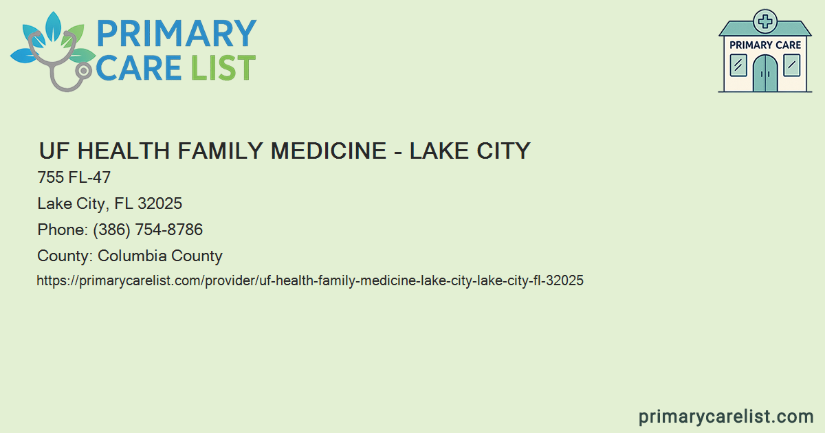 UF Health Family Medicine - Lake City - Primary Care in L