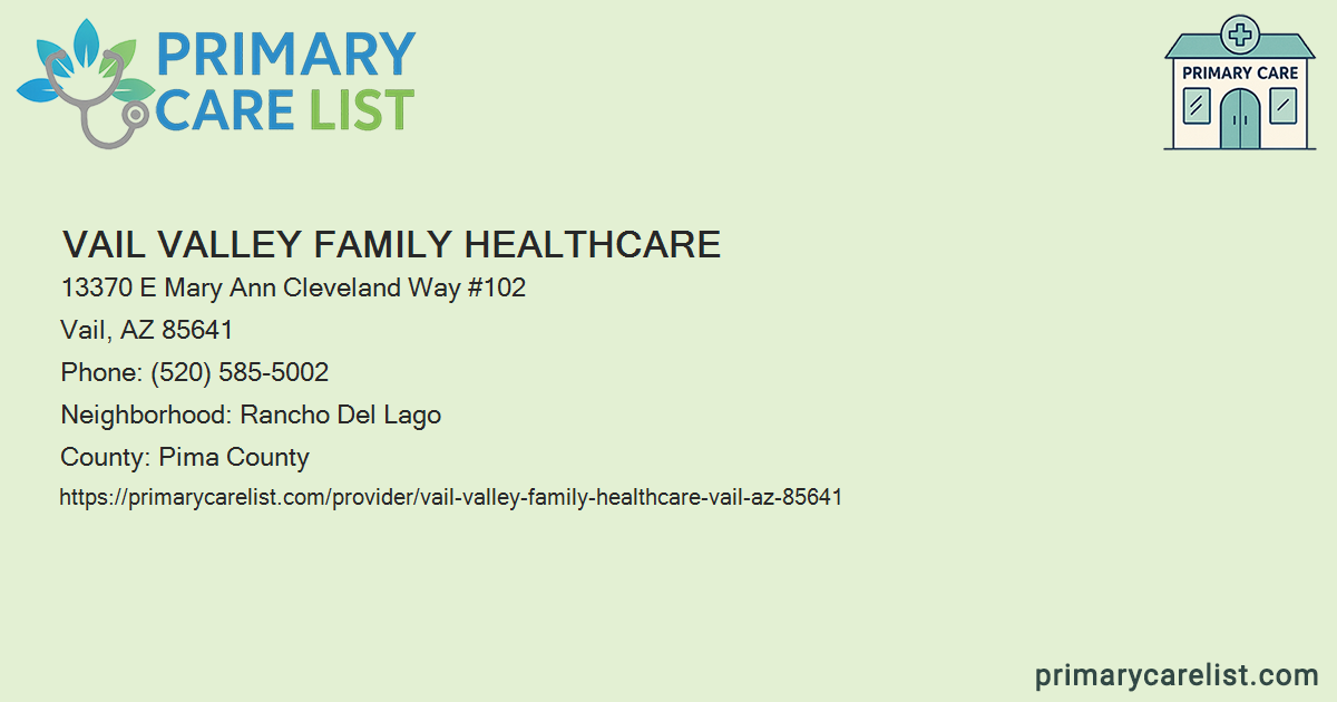 Vail Valley Family HealthCare - Primary Care in Vail, AZ