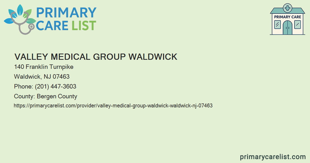 Valley Medical Group Waldwick - Primary Care in Waldwick,